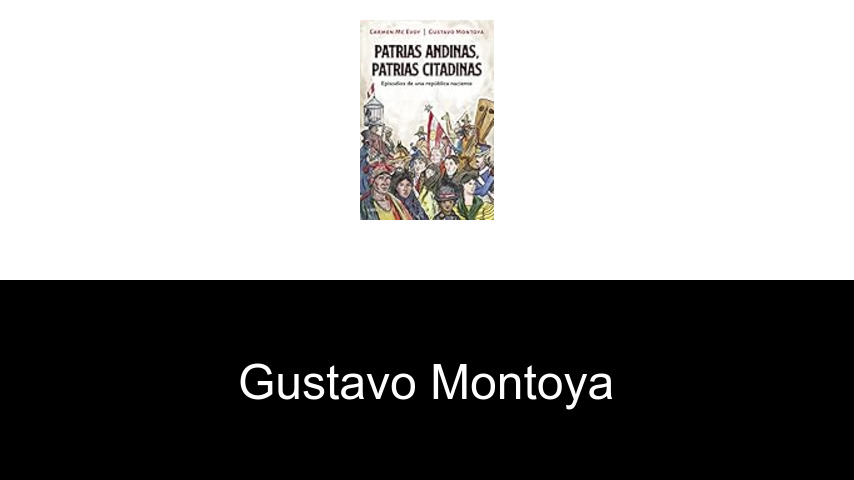libros de Gustavo Montoya