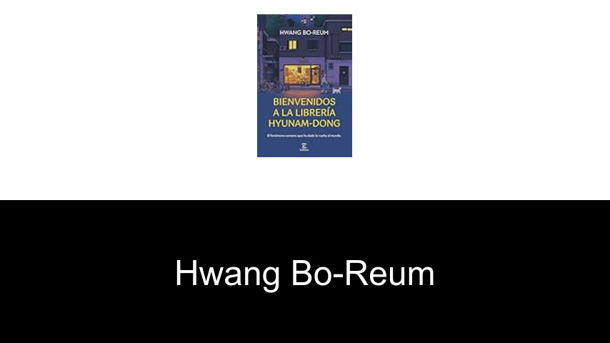 libros de Hwang Bo-Reum