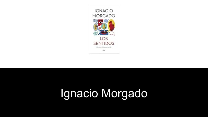 libros de Ignacio Morgado