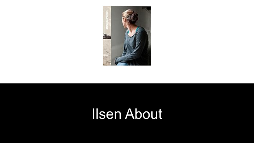 libros de Ilsen About