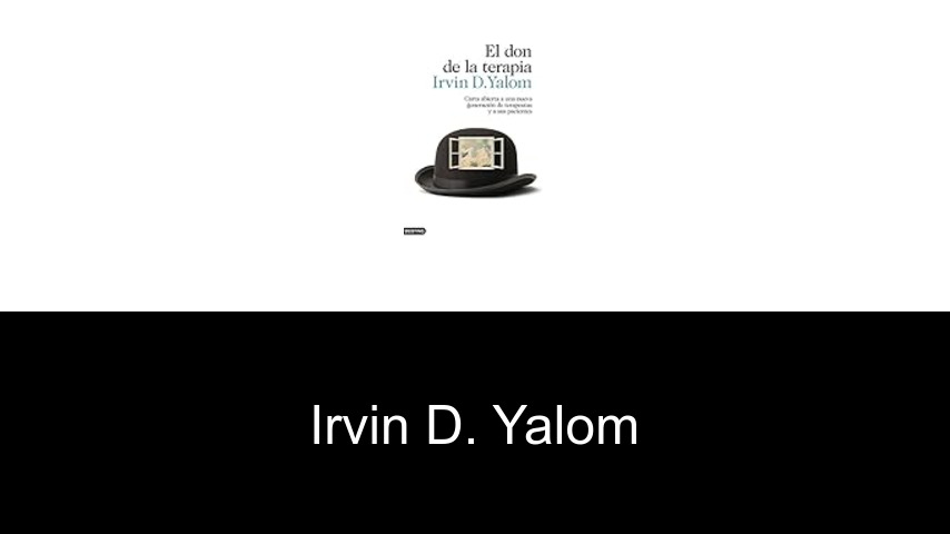 libros de Irvin D. Yalom