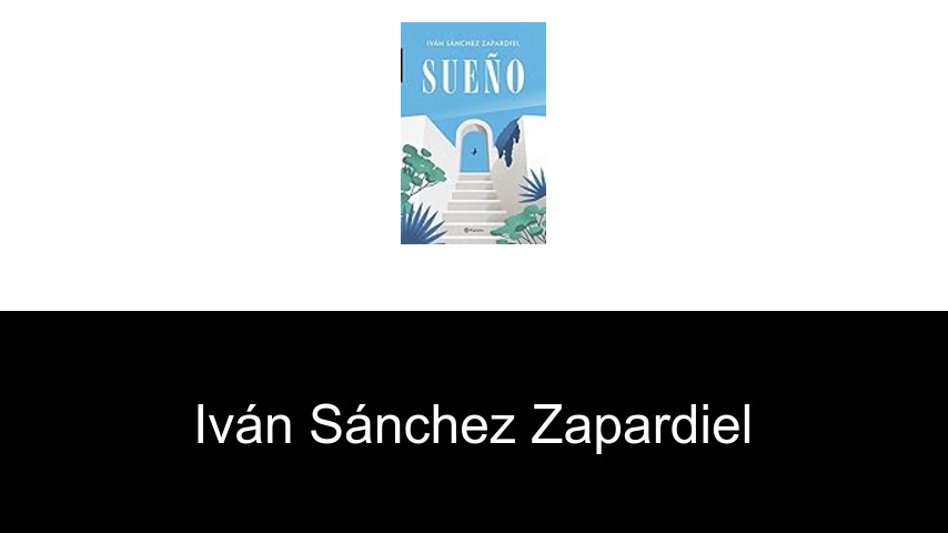 libros de Iván Sánchez Zapardiel