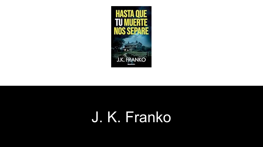 libros de J. K. Franko