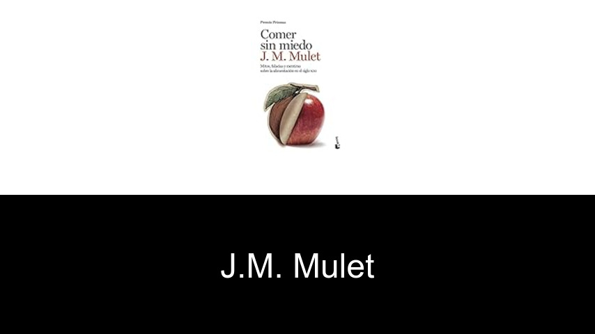 libros de J.M. Mulet