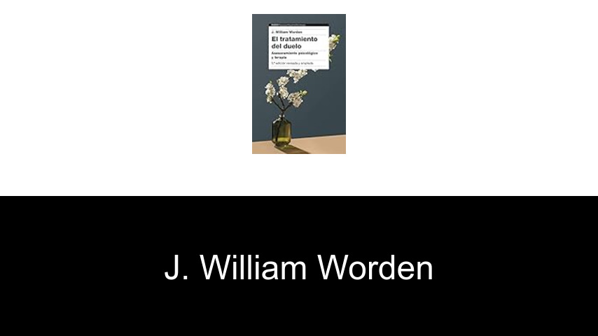 libros de J. William Worden