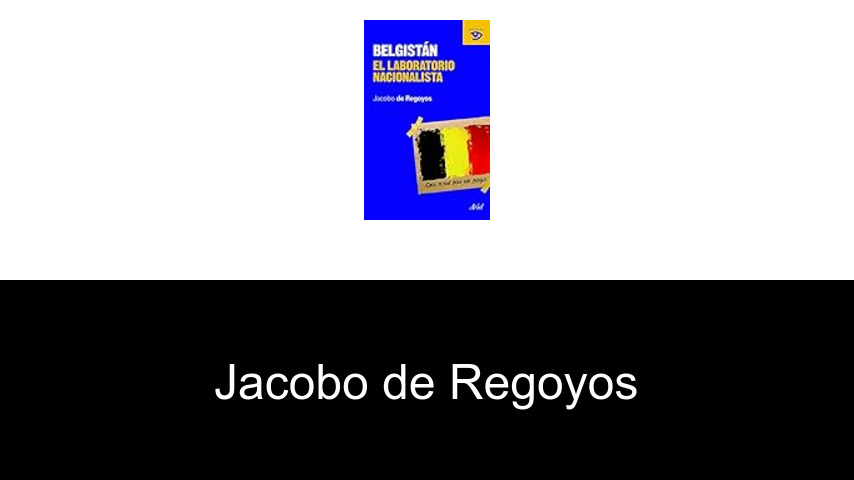 libros de Jacobo de Regoyos