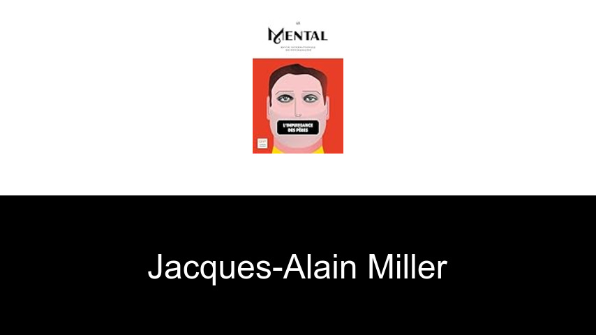 libros de Jacques-Alain Miller