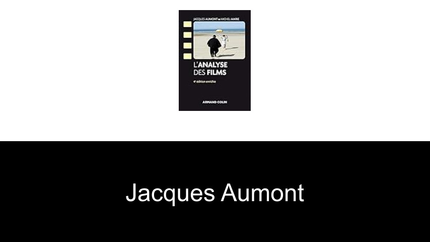 libros de Jacques Aumont