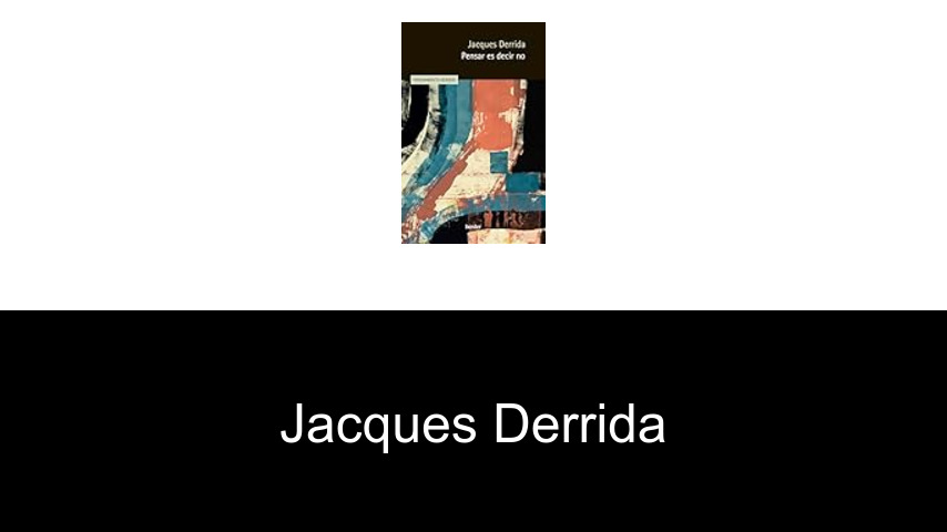 libros de Jacques Derrida
