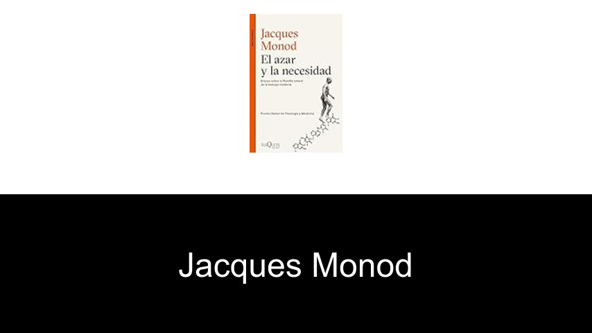 libros de Jacques Monod