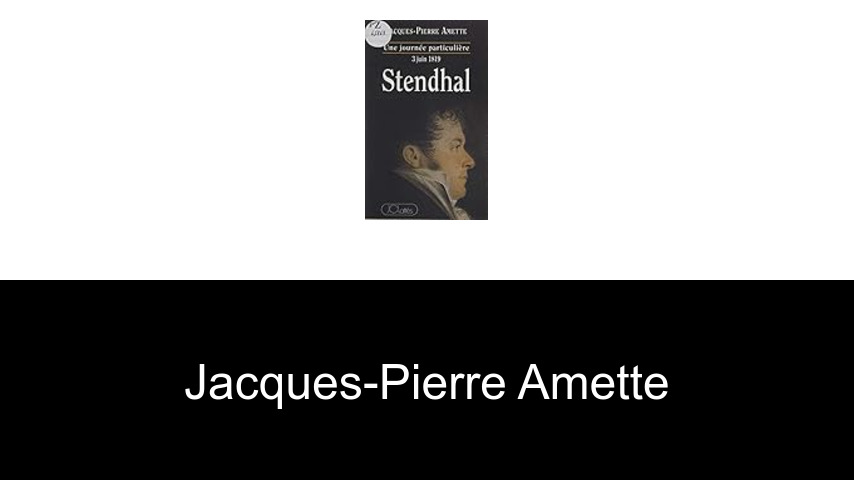 libros de Jacques-Pierre Amette