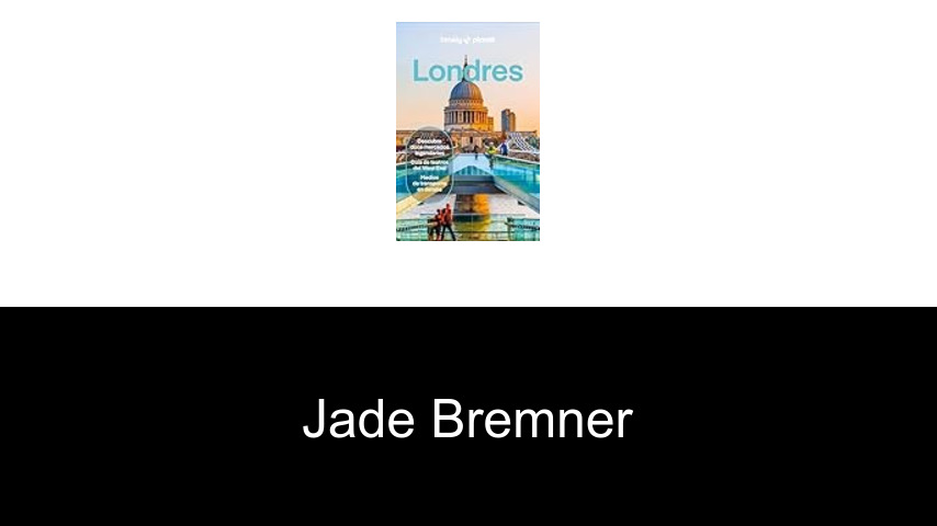 libros de Jade Bremner