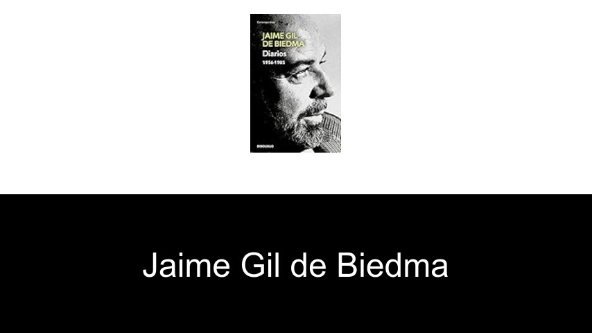 libros de Jaime Gil de Biedma