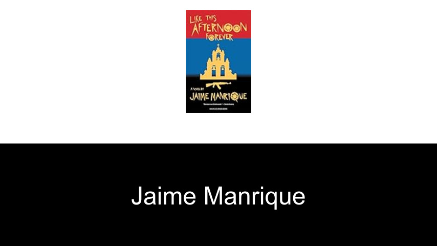 libros de Jaime Manrique