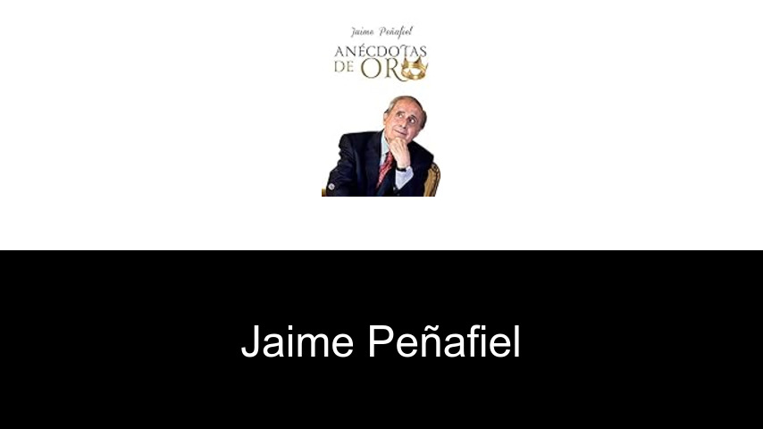 libros de Jaime Peñafiel