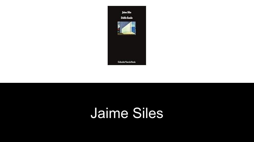 libros de Jaime Siles