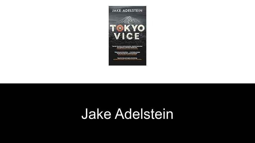 libros de Jake Adelstein
