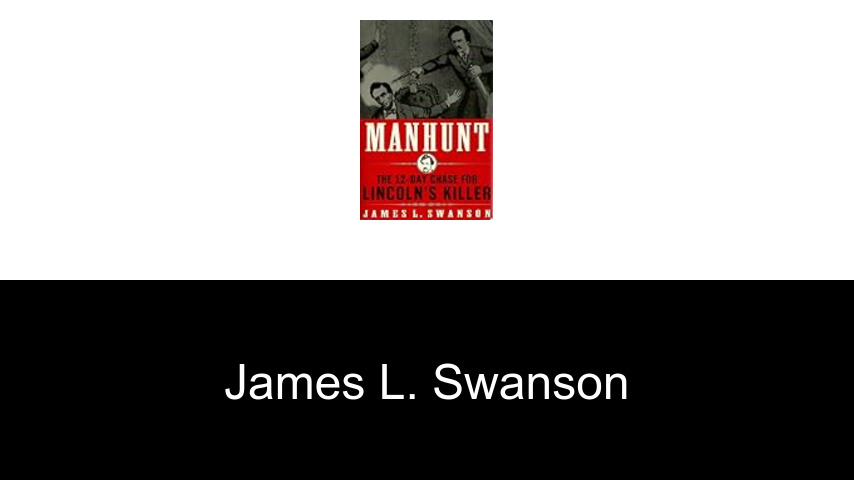 libros de James L. Swanson
