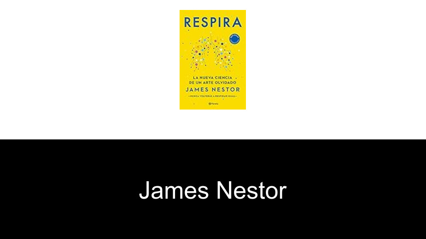 libros de James Nestor