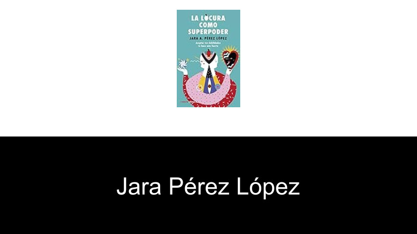 libros de Jara Pérez López