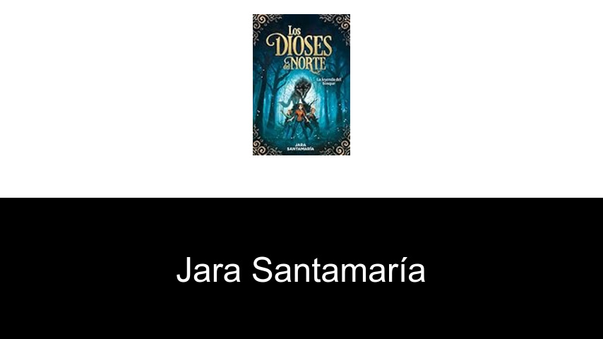 libros de Jara Santamaría