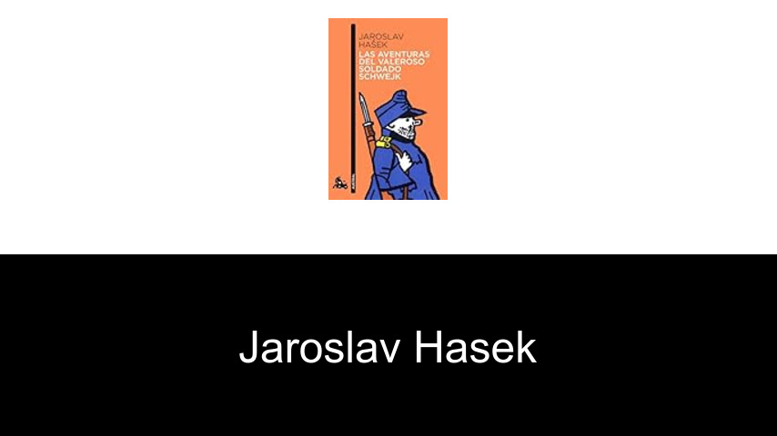 libros de Jaroslav Hasek