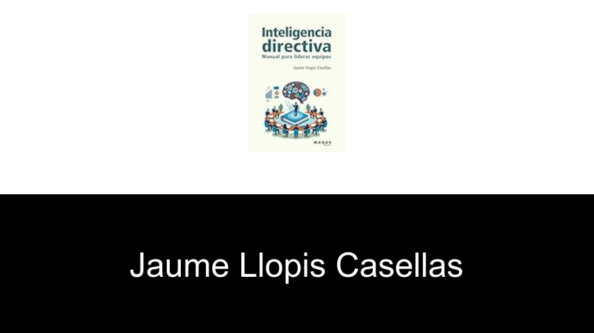 libros de Jaume Llopis Casellas