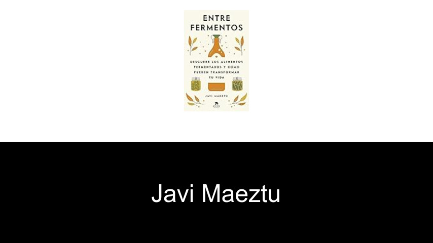 libros de Javi Maeztu