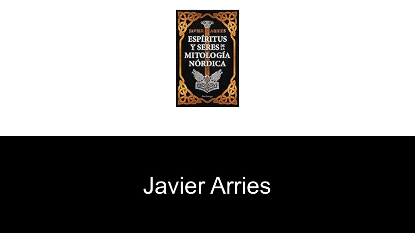 libros de Javier Arries