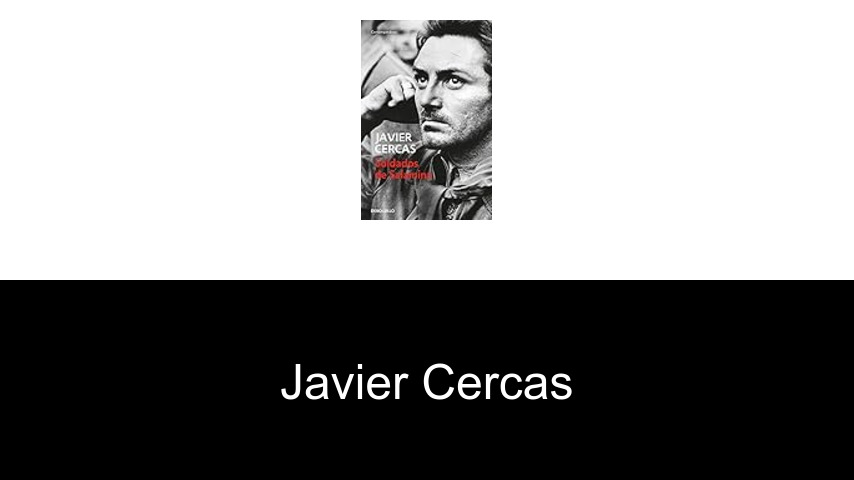 libros de Javier Cercas