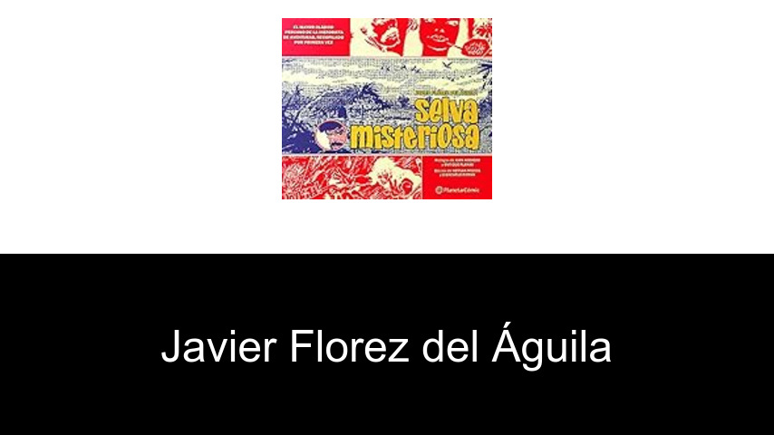 libros de Javier Florez del Águila