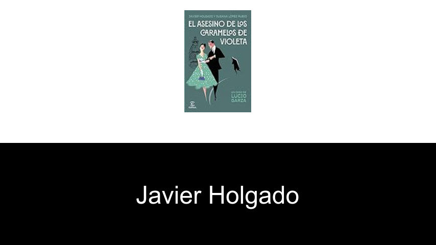 libros de Javier Holgado