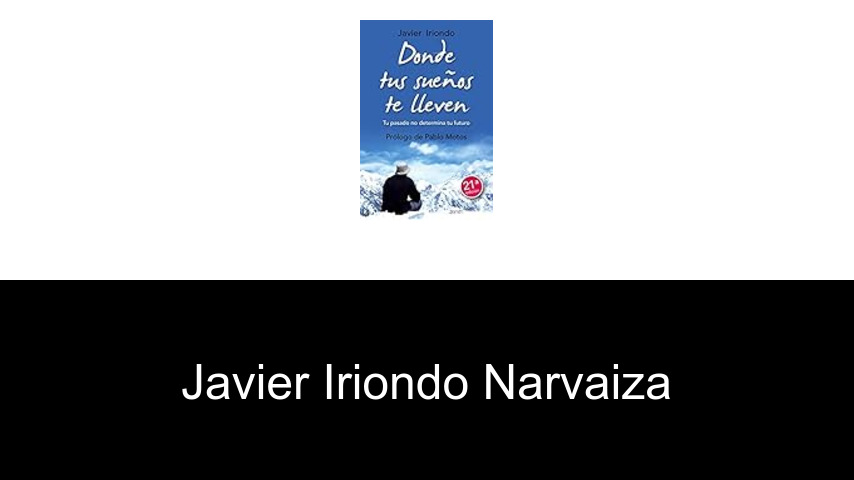 libros de Javier Iriondo Narvaiza