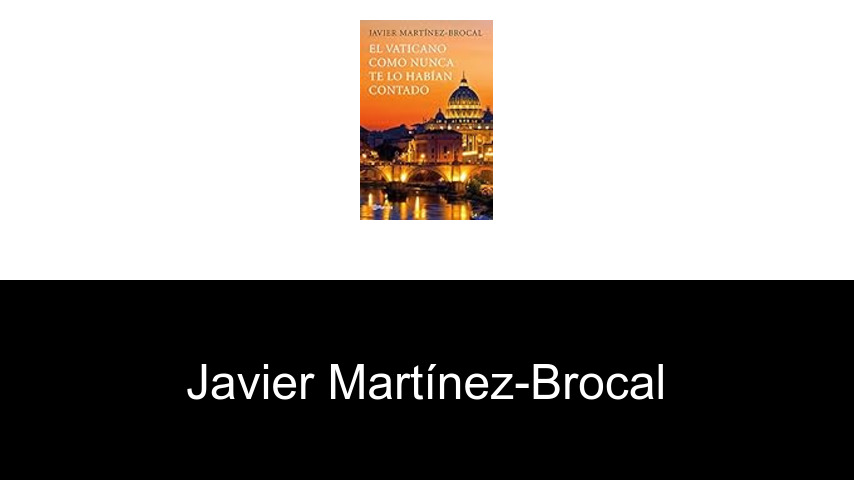 libros de Javier Martínez-Brocal