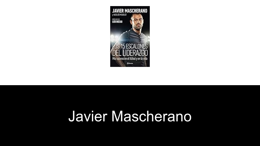 libros de Javier Mascherano