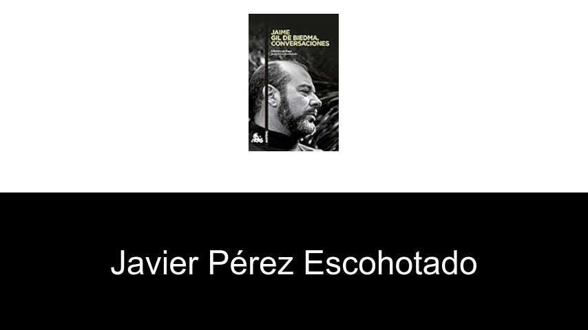 libros de Javier Pérez Escohotado