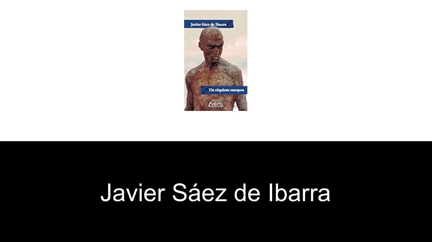 libros de Javier Sáez de Ibarra