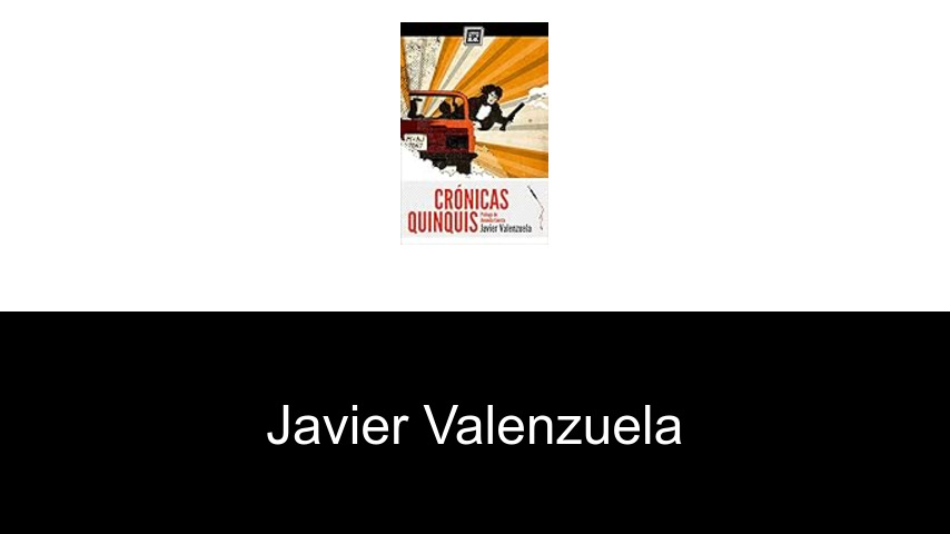 libros de Javier Valenzuela