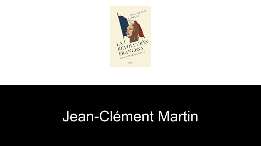 libros de Jean-Clément Martin
