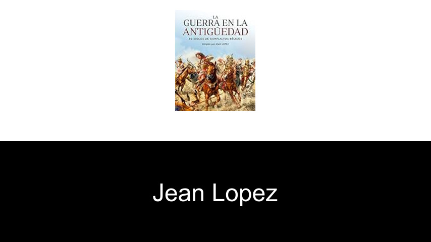 libros de Jean Lopez