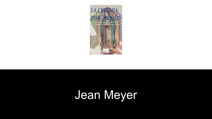 libros de Jean Meyer