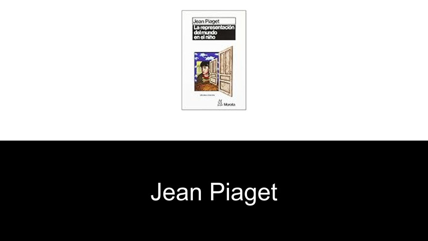 libros de Jean Piaget