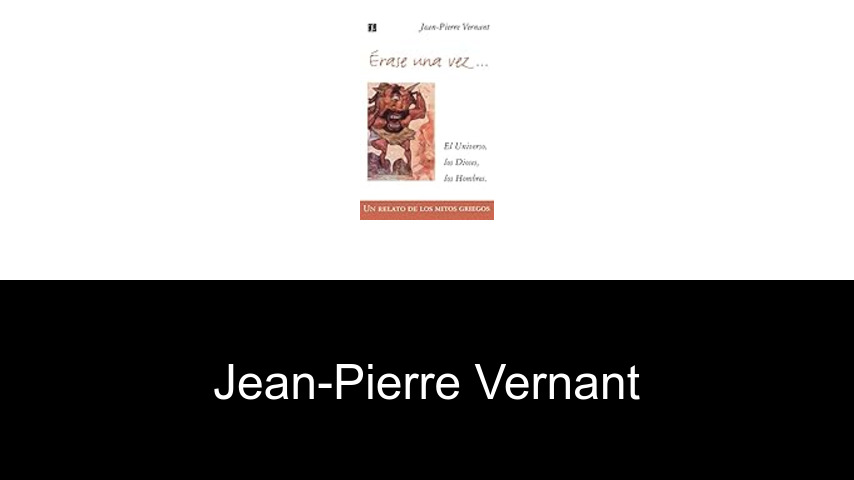 libros de Jean-Pierre Vernant