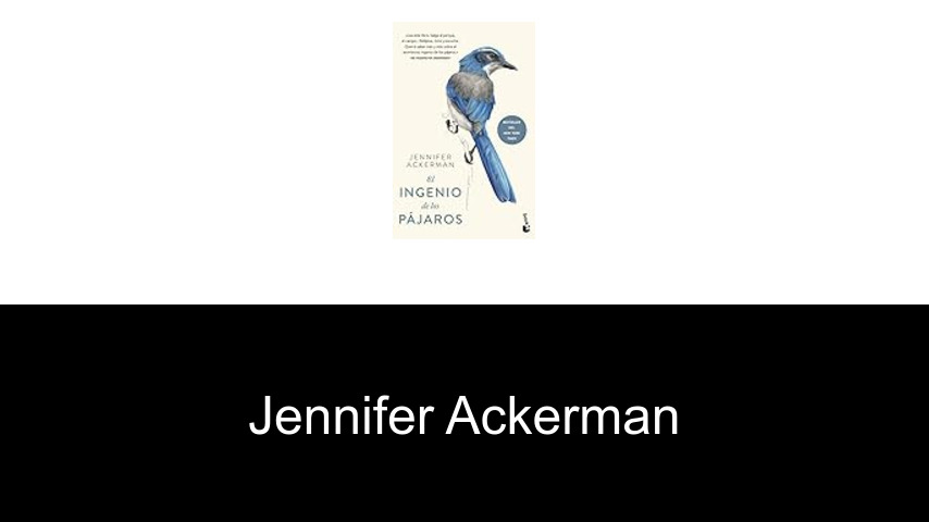 libros de Jennifer Ackerman