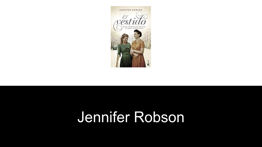 libros de Jennifer Robson