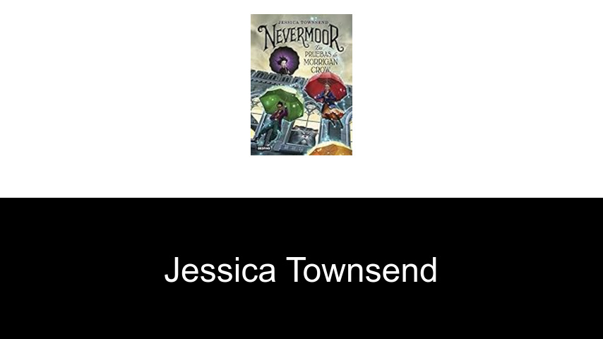 libros de Jessica Townsend