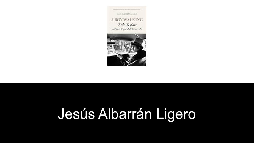 libros de Jesús Albarrán Ligero