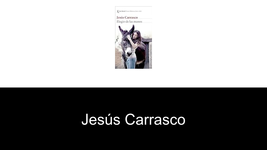 libros de Jesús Carrasco