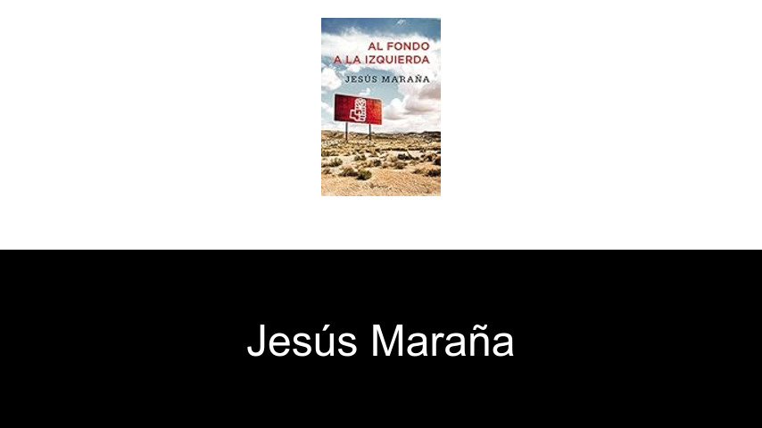 libros de Jesús Maraña