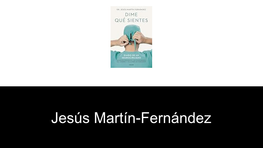 libros de Jesús Martín-Fernández